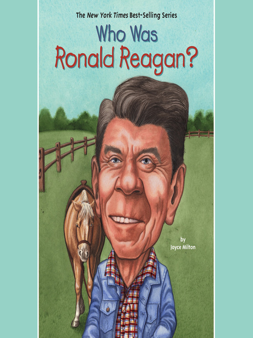 Title details for Who Was Ronald Reagan? by Joyce Milton - Available